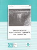 Management Of Agricultural Drainage Water Quality (Fao)