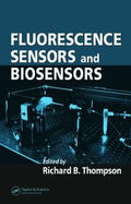 Fluorescence Sensors And Biosensors (Special Indian Edition)