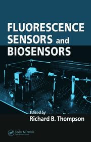 Fluorescence Sensors And Biosensors (Special Indian Edition)
