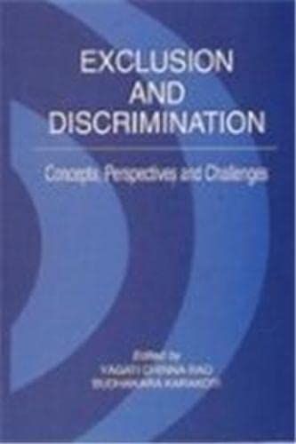 Exclusion And Discrimination: Concepts, Perspectives And Challenges