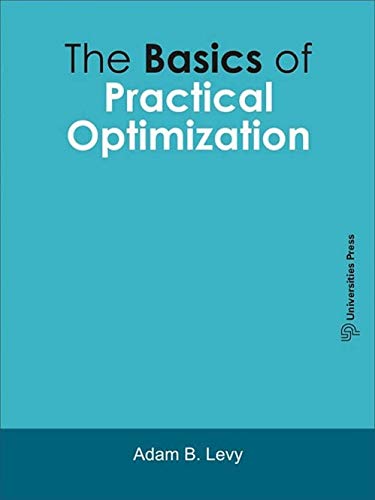 BASICS OF PRACTICAL OPTIMIZATION, THE(SIAM)