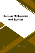 Business Mathematics And Statics
