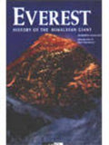 Everest, History Of The Himalayan Giant