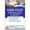 Case Files Orthopaedic Surgery (Intl Ed)