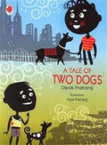 A Tale Of Two Dogs