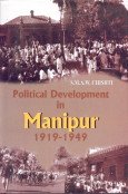 Political Development In Manipur 19191949