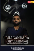Bhagandara (FistulaInAno) : An Integrative Ayurvedic and Modern Medical Perspective