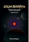 Surya Siddhanta: A Textbook of Hindu Astronomy with Notes and an Appendix | Suryasiddhanta in English | SuryaSiddhanta | Revis