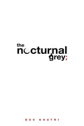 the nocturnal grey
