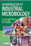 An Introduction to Industrial Microbiology