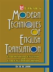 Modern Techniques Of English Translation