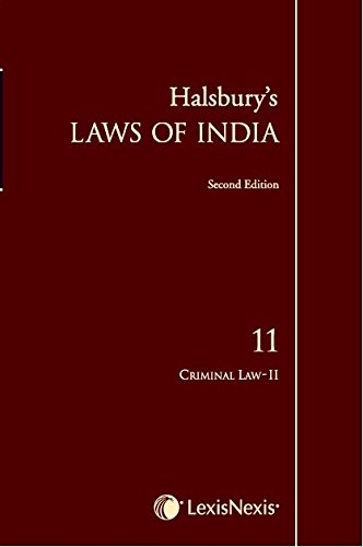 HalsburyS Laws Of India: Criminal Law Ii  Vol. 11