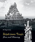 Brhadisvara Temple: Form And Meaning