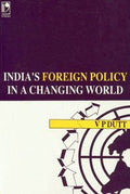 Indias Foreign Policy in a Changing World