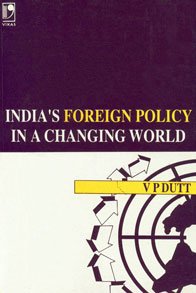 Indias Foreign Policy in a Changing World