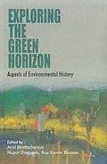 Exploring the Green Horizon: Aspects of Environmental History