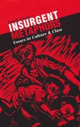 Insurgent Metaphors