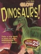 Glow In The Dark: Dinosaurs!