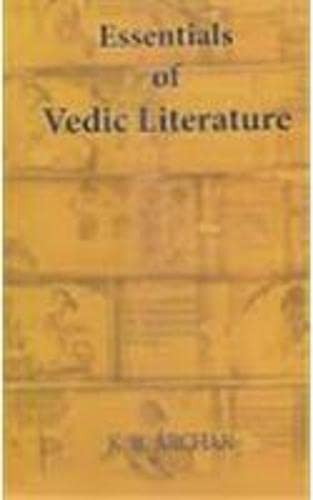 Essentials Of Vedic Literature