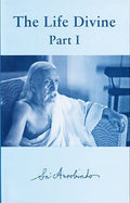 Sri Aurobindo Ashram Publication Department, Pondicherry THE LIFE DIVINE (2 VOL SETS) PB