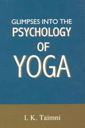 Glimpses into the Psychology of Yoga