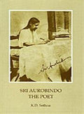 Sri Aurobindo Ashram Publication Department Sri Aurobindo  the Poet