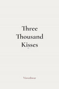 Three Thousand Kisses
