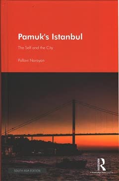 Pamuks Istanbul: The Self and the City
