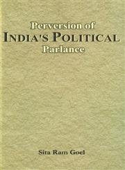 Perversion of Indias political parlance