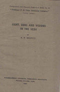 Light, Soul And Visions In The Veda