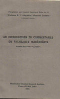 An Introduction to Commentaries on Patanjalis Mahabhasya