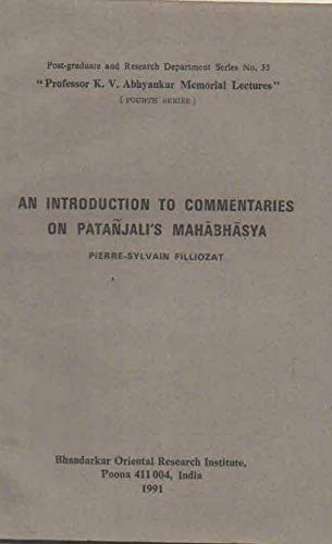 An Introduction to Commentaries on Patanjalis Mahabhasya