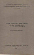 Three Problems Pertaining To The Mahabhasya