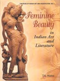 Feminine Beauty: In Indian Art and Literature