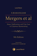 S Ramanujam  Mergers et al  Issues, Implications and Case Law in Corporate Restructuring, 5/e