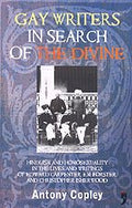 Gay Writers In Search Of The Divine: Hinduism And Homosexuality In The Lives And Writings Of Edward Carpenter, E.M. Forster, And