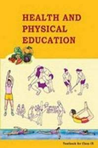 HEALTH AND PHYSICAL EDUCATION Textbook for Class IX (NCERT)  13149