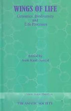 Wings of Life: Genomics, Biodiversity and Life Processes