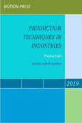 Production Techniques In Industries