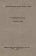Delvings In Logic