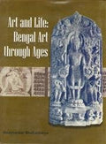 Art and Life: Bengal Art Through Ages