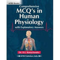 COMPREHENSIVE MCQS IN HUMAN PHYSIOLOGY WITH EXPLANATORY ANSWERS