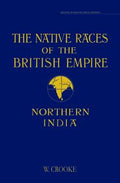 The Native Races Of The British Empire