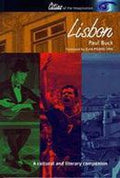 Lisbon: A Cultural and Literary Companion (Cities of the Imagination)