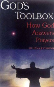Gods Toolbox How God Answers Prayers
