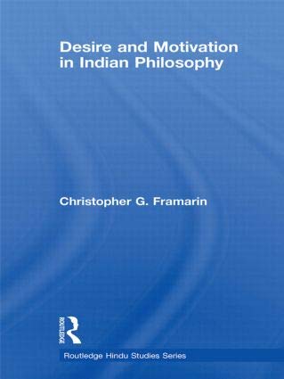 Desire and Motivation in Indian Philosophy