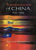 Transformation of China: 18401969