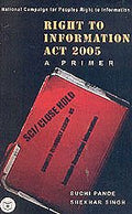 Right To Information Act 2005