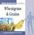 Improve Your Health With Wheatgrass & Grains English(Pb)