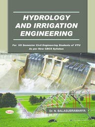 HYDROLOGY & IRRIGATION ENGINEERING FOR 7 SEM CIVIL ENGINEERING STUDENTS : VTU